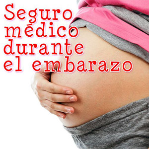 Seguro médico en el embarazo